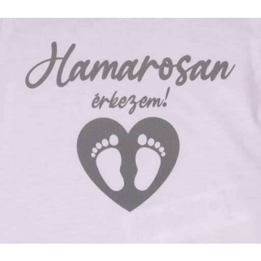 Hamarosan érkezem  újszülött baba body, babaváró ajándék