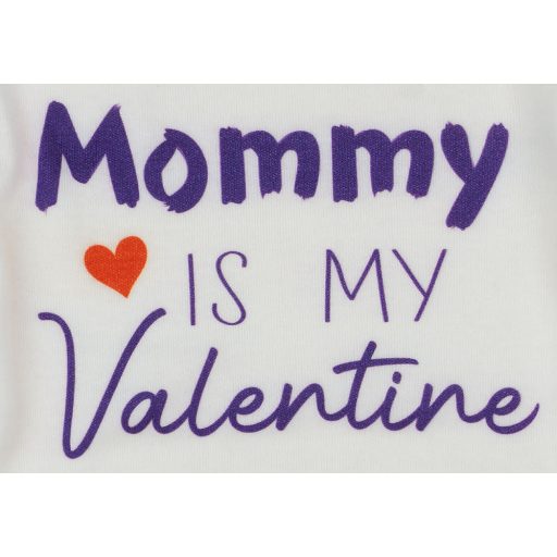 "Mommy is my Valentine" feliratos valentin napi baba body fehér