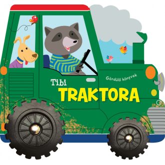Napraforgó Gördülő könyvek - Tibi traktora