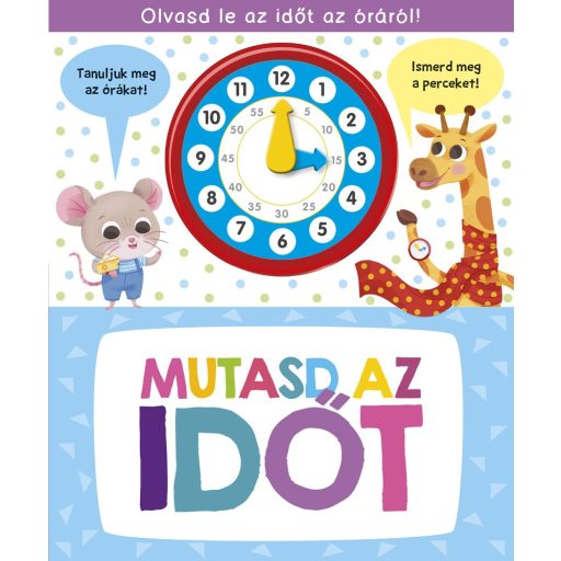 Napraforgó Mutasd az időt