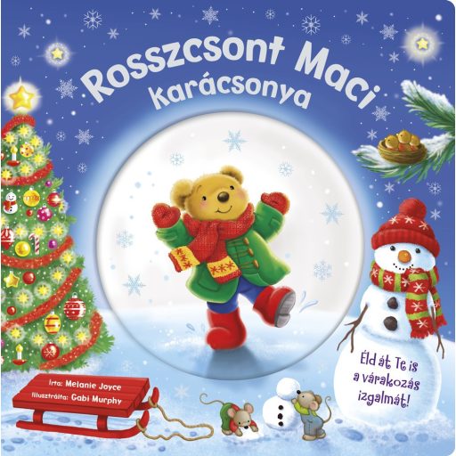Napraforgó Csillogó mesevilág - Rosszcsont Maci karácsonya