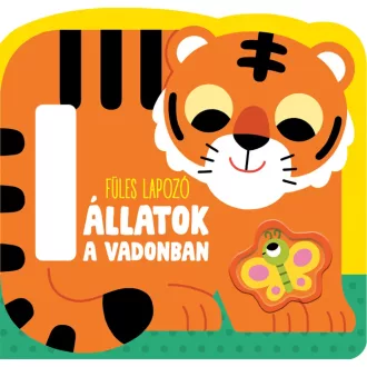 Napraforgó Füles lapozó - Állatok a vadonban