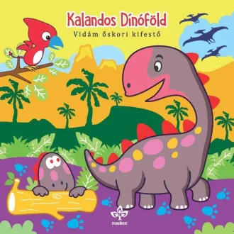 Kalandos Dínóföld - Vidám õskori kifestõ