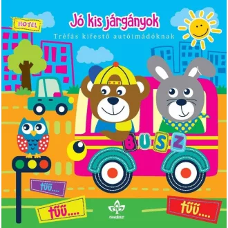 Jó kis járgányok - Tréfás kifestõ autóimádóknak