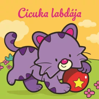 Cicuka labdája  Állati kalandok  Szivacskönyv