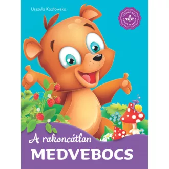   A rakoncátlan medvebocs - Kedvenc állatmeséim, Kemény lapozó